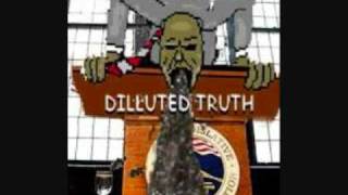 Dilluted Truth - Gut Ache