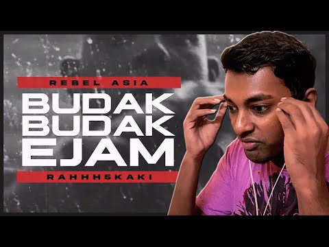Gang Biznez! || Budak-Budak Ejam - Rebel Asia Ft. Rahhh5Kaki [REACTION!!!!!]