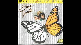 BONNE NOUVELLE -  PAPILLON DE JOUR VERSION INSTRUMENTALE