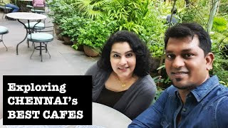 Exploring BEST CAFES IN CHENNAI | #Foodreview | #travelvlog | #bestcouplerestaurant