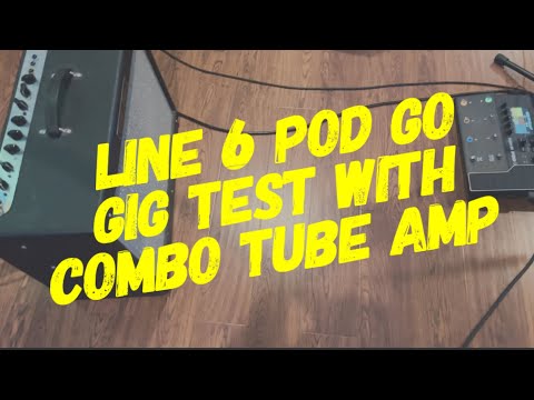Line 6 POD GO Gig Test With Tube Amp