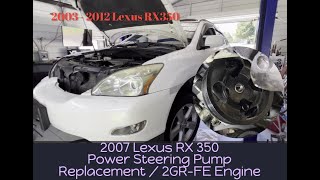 How to Replace / Install a Power Steering Pump on 2007 Lexus rx350 2GR-FE V6 Toyota Engine