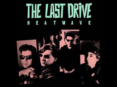 THE LAST DRIVE -  Heatwave ( Full  Album)