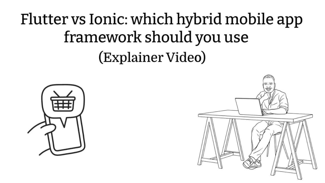 Flutter vs Ionic: which hybrid mobile app framework should you use