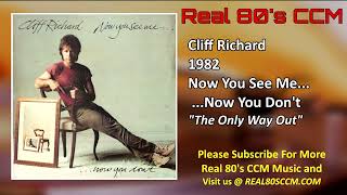 Cliff Richard - The Only Way Out