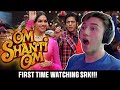 OM SHANTI OM was my First Time Watching SRK!! | Canadian Movie Reaction | AMAZING MOVIE