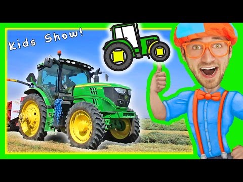Blippi with Tractors for Toddlers | Educational Videos for Toddlers with Nursery Rhymes
