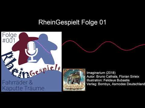 Rhein Gespielt Episode 01 - Der Brettspiel Podcast - Flamme Rouge und Imaginarium