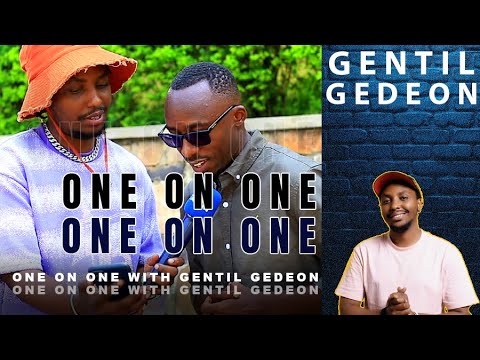 ONE ON ONE EP97:🪐🔥GENTIL GEDEON avuze kuri,mutesi scovia,rocky,BruceMelodie,museveni,element,Anita.