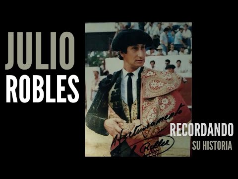 Recordando a Julio Robles