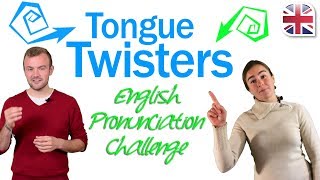 English Pronunciation Challenge - Tongue Twisters