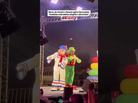 patati patatá agita Patrocínio Paulista com muita alegria e diversão #patatipatatá