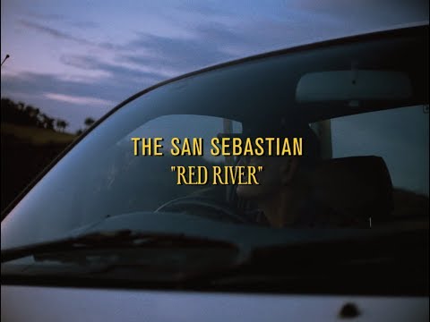 The San Sebastian - Red River (Official Music Video)