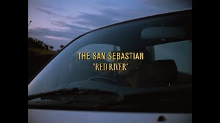 The San Sebastian - Red River (Official Music Video)