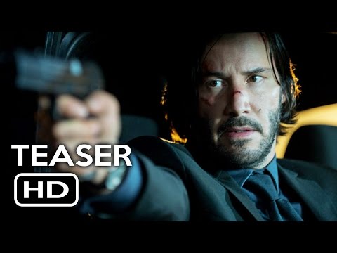 John Wick: Chapter 2 Trailer Teaser (2017) Keanu Reeves Action Movie HD