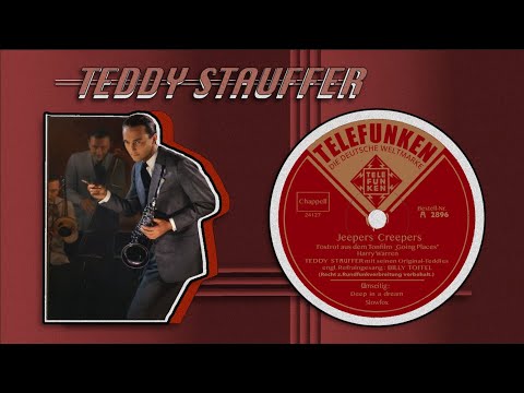 Jeepers Creepers - Teddy Stauffer mit seinen Original Teddies