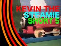 Sodor Vines Short 5 Kevin The Steamie