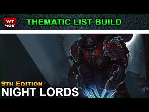 Thematic List Build: Night Lords - 9th Edition Warhammer 40k