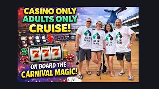 🎰 Adults-Only Casino Cruise! Carnival Magic Exclusive Sailing | Embarkation Day 🚢✨