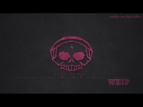 Whip by Da Tooby - [RnB Music]