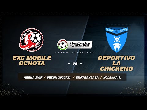 EXC Mobile Ochota - Deportivo la Chickeno (Sezon 2022/23)