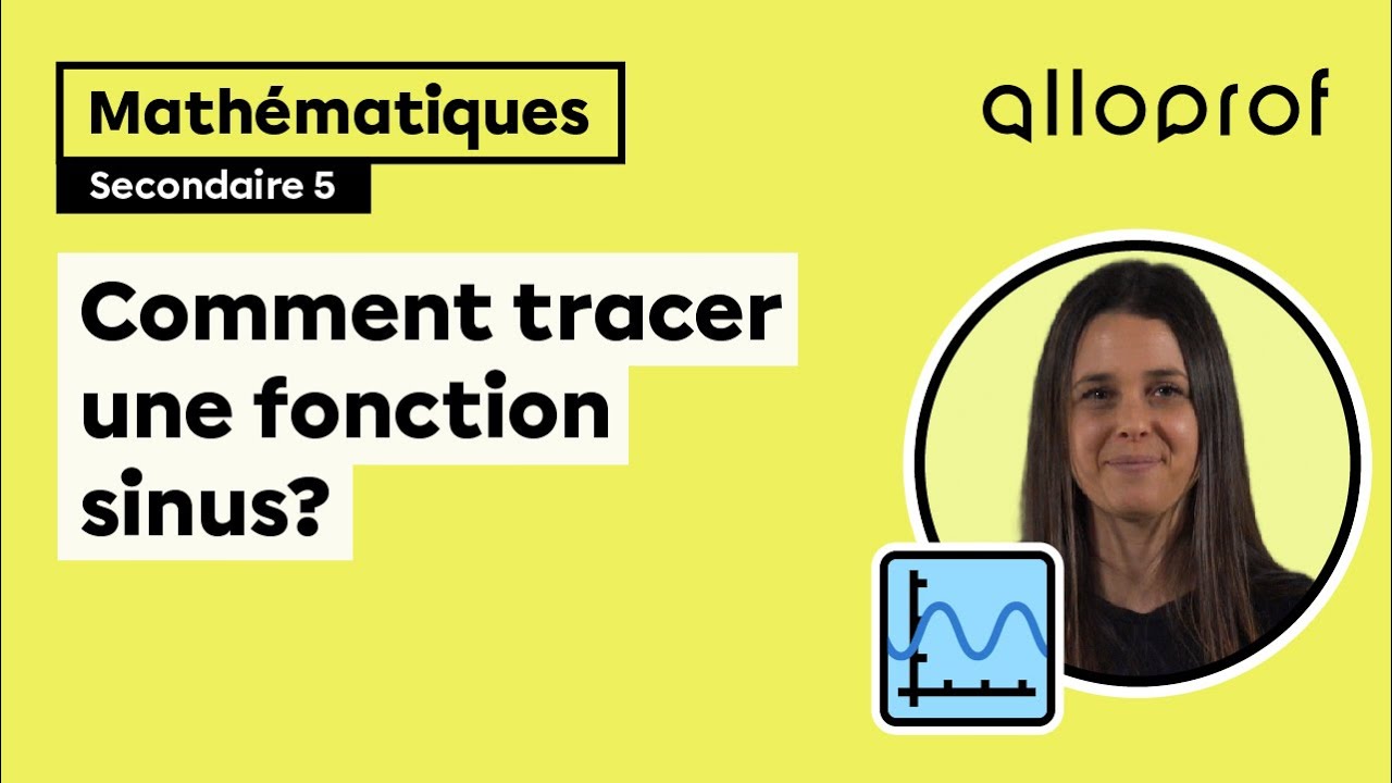 Comment tracer une fonction sinus?