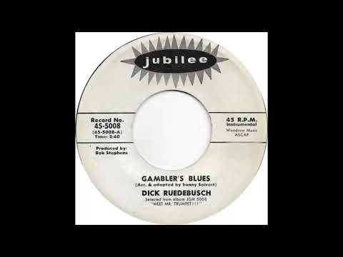 Dick Ruedebusch (Gambler's Blues)