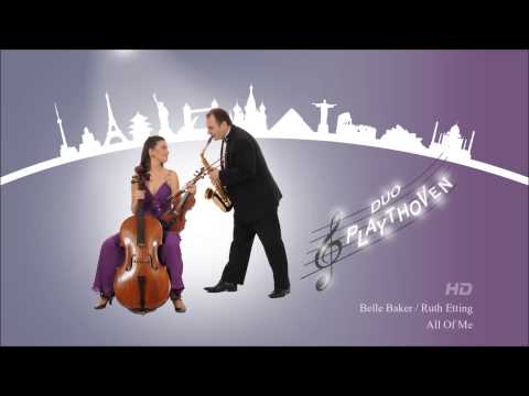 DUO PLAYTHOVEN performing Belle Baker / Ruth Etting  - All Of Me