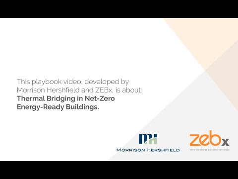 Thermal Bridging In Net-Zero Energy-Ready Building Design