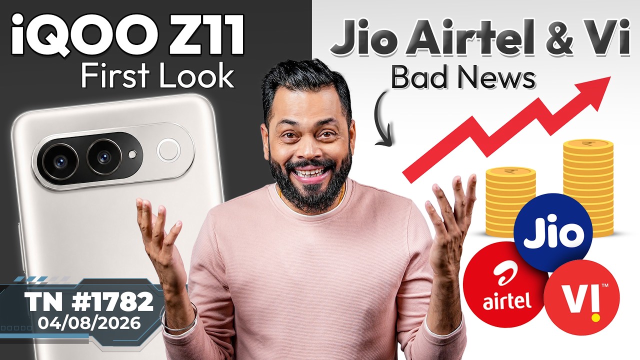 iQOO Z11 First Look,Jio Airtel & Vi Bad News,Galaxy F70 Pro,Free Netflix?,MacBook Air Issue-#TTN1782