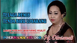 Download lagu HJ. DUNIAWATI Telaga remis & Tenda biru Losarang mp3 Download lagu HJ. DUNIAWATI Telaga remis & Tenda biru Losarang mp3