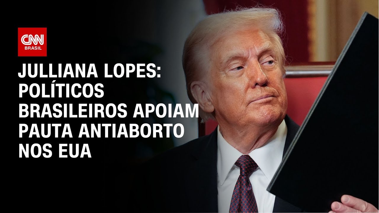 Julliana Lopes: Políticos brasileiros apoiam pauta antiaborto nos EUA | BASTIDORES CNN