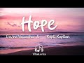 Hope Lyrics Govind Vasantha Kapil Kapil Asif Ali Sarkeet Movie Song