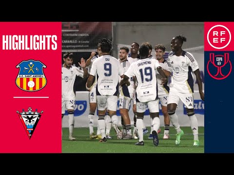 Resumen | Copa del Rey | UE Sant Andreu 2-1 CD Mirandés | Primera eliminatoria