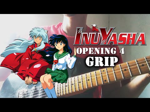 Grip! - InuYasha