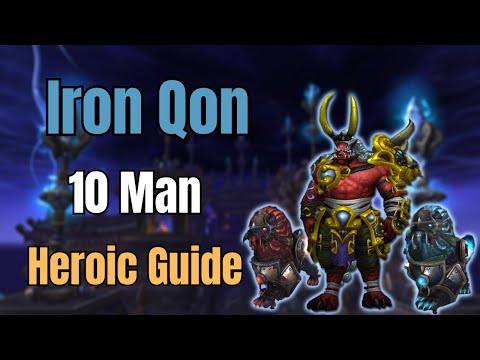 Iron Qon – Heroischer 10-Spieler-Guide | Thron des Donners | MoP Classic