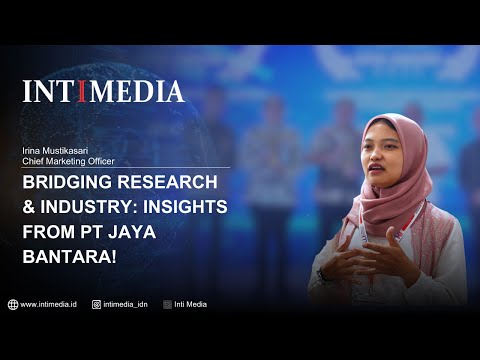 Thumbnail for Irina Mustikasari - Bridging Research & Industry: Insights from PT Jaya Bantara!