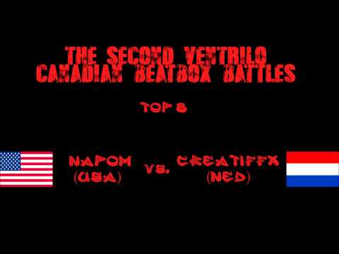 NaPoM (USA) vs. CreatifFX (NED) - Top 8 - The Second Ventrilo Canadian Beatbox Battles