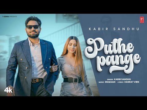PUTHE PANGE (Official Music Video) | KABIR SANDHU | Latest Punjabi Songs 2025