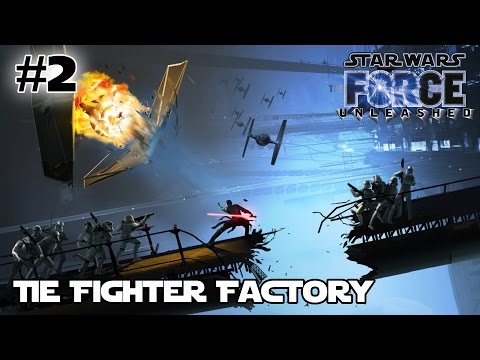 STAR WARS The Force Unleashed SITH LORD Act 2: TIE Fighter Factory | Gameplay Walkthrough