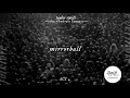 mirrorball (Live Concept) - the woodvale concert - SWIFT DAILY BRASIL