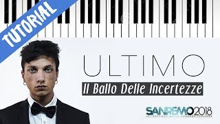 [TUTORIAL] Ultimo | Il Ballo Delle Incertezze  // Piano Tutorial con Synthesia
