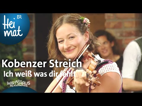 Kobenzer Streich: Ich weiß was dir fehlt | Wirtshausmusikanten | BR Heimat - die beste Volksmusik