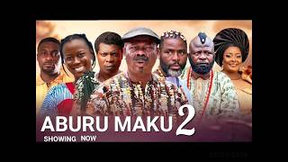 Aburu Maku 2 Latest Movie 2026, Yinka Quadri, Ibrahim Chatta, Apa, Juliet Jato, Ogboluke, Ronke