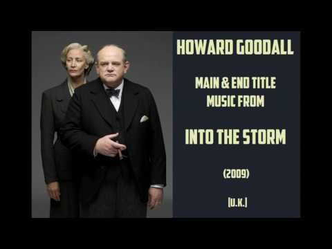 Howard Goodall: music from Into the Storm (2009)