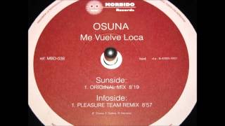 Osuna   Me Vuelve Loca'Original Mix'