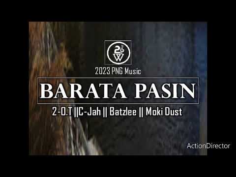 Barata Pasin - 2_O.T x C-Jah x Batzlee x Moki Dust