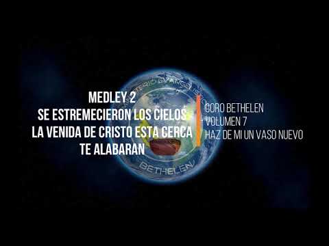 medley 2   se estremecieron los cielos