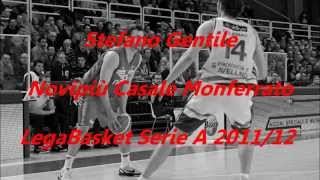 preview picture of video 'Stefano Gentile (Novipiù Casale Monferrato - LegaBasket Serie A 11/12)'