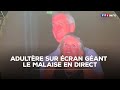 Adultère Sur écran Géant Le Malaise En Direct TF1 INFO